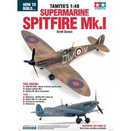 HOW TO BUILD TAMIYA’S 1:48 SUPERMARINE SPITFIRE MK.1 (2018 released kit)When Tamiya released their 1:32 scale Spitfire Mk.IXc in